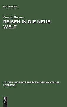portada Reisen in die Neue Welt (Studien und Texte zur Sozialgeschichte der Literatur) 