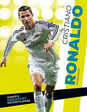 portada Cristiano Ronaldo (World's Greatest Soccer Players) (en Inglés)