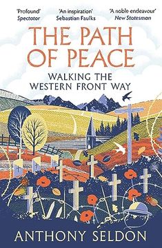 portada The Path of Peace: Walking the Western Front Way (en Inglés)