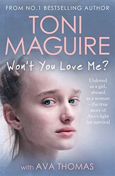 portada Won’T you Love Me? Ava'S True Story of Fighting for her Life and Escape to Safety, From the No. 1 Bestseller (in English)