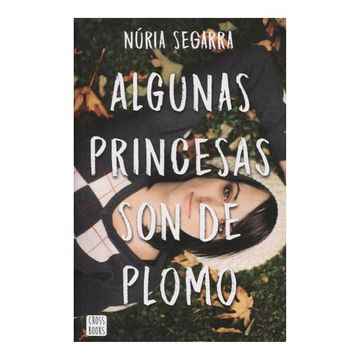portada Algunas Princesas son de Plomo (in Spanish)