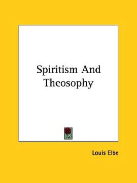 portada spiritism and theosophy (en Inglés)