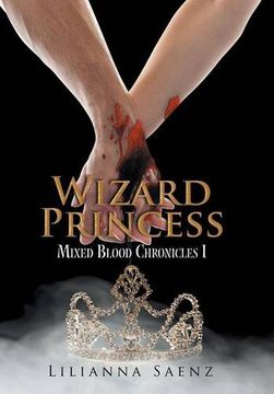portada Wizard Princess: Mixed Blood Chronicles I