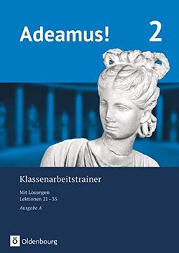 portada Adeamus! - Ausgabe a - Latein als 2. Fremdsprache: Klassenarbeitstrainer 2 mit Lösungsbeileger