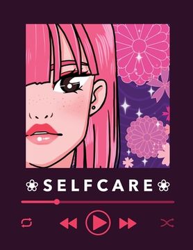 portada Self Care: For Adults For Autism Moms For Nurses Moms Teachers Teens Women With Prompts Day and Night Self Love Gift