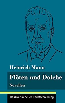 portada Flöten und Dolche: Novellen (Band 77, Klassiker in Neuer Rechtschreibung) (en Alemán)