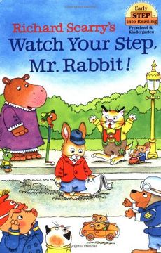 portada Richard Scarry's Watch Your Step, mr. Rabbit! (en Inglés)