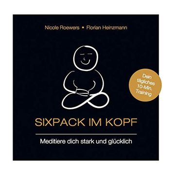 portada Sixpack im Kopf: Meditiere Dich Stark und Glücklich (en Alemán)