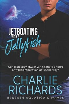 portada Jetboating with a Jellyfish (en Inglés)
