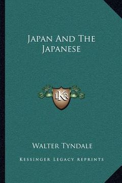 portada japan and the japanese (en Inglés)