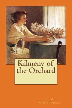 portada Kilmeny of the Orchard