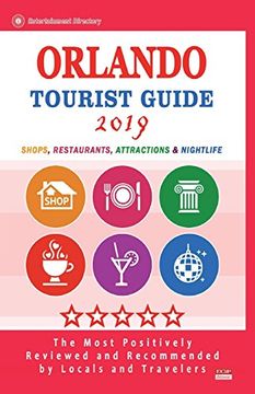 portada Orlando Tourist Guide 2019: Shops, Restaurants, Entertainment and Nightlife in Orlando, Florida (City Tourist Guide 2019) (en Inglés)