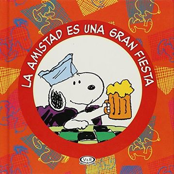portada Snoopy - La Amistad es una Gran Fiesta