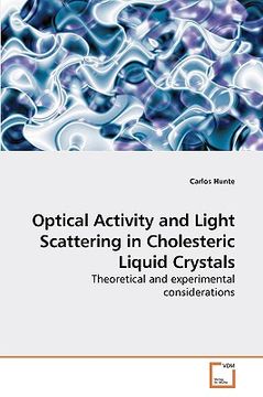 portada optical activity and light scattering in cholesteric liquid crystals (en Inglés)
