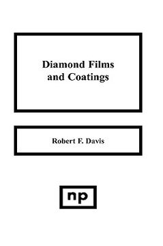 portada diamond films and coatings: development, properties and applications (en Inglés)