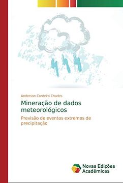 portada Mineração de Dados Meteorológicos: Previsão de Eventos Extremos de Precipitação