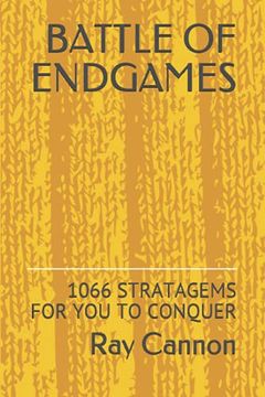 portada Battle of Endgames: 1066 Stratagems for You to Conquer (en Inglés)