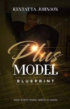 portada Plus Model Blueprint: What Every Model Needs To Know (en Inglés)