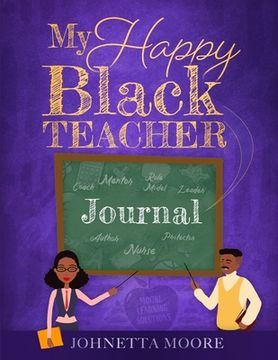 portada My Happy Black Teacher Journal (in English)