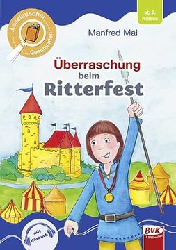portada Leselauscher Geschichten: Überraschung Beim Ritterfest (in German)