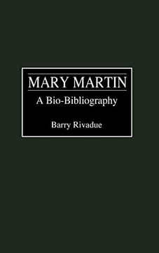 portada Mary Martin: A Bio-Bibliography (Bio-Bibliographies in the Performing Arts) (en Inglés)