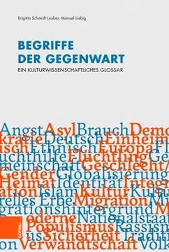 portada Begriffe Der Gegenwart: Ein Kulturwissenschaftliches Glossar (en Alemán)