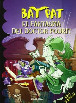 portada El fantasma del doctor Podrit (Bat Pat) (in Catalá)