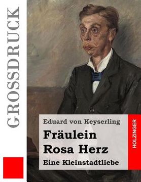portada Fräulein Rosa Herz (Großdruck) (en Alemán)