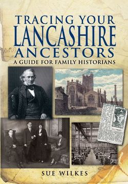 portada tracing your lancashire ancestors (en Inglés)