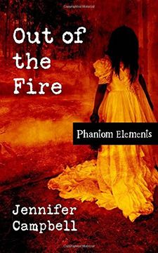 portada Out of the Fire: Volume 2 (Phantom Elements)
