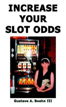portada increase your slot odds (en Inglés)