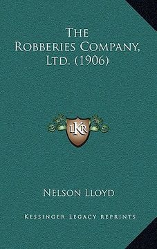 portada the robberies company, ltd. (1906) (in English)