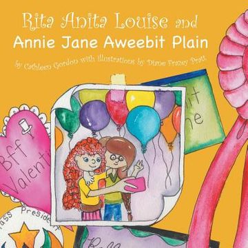 portada Rita Anita Louise and Annie Jane Aweebit Plain (en Inglés)