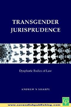 portada transgender jurisprudence: dysphoric bodies of law (en Inglés)