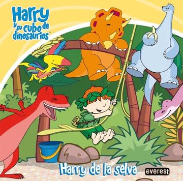 portada Harry y su Cubo de Dinosaurios. Harry de la Selva