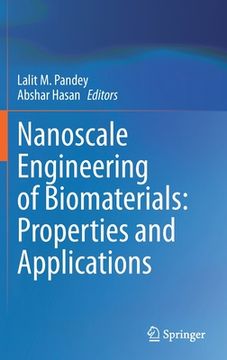 portada Nanoscale Engineering of Biomaterials: Properties and Applications (en Inglés)