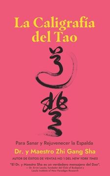 portada La Caligrafía del Tao Para Sanar y Rejuvenecer la Espalda (in Spanish)