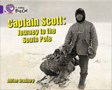 portada Captain Scott: Journey to the South Pole: Band 08/Purple (in English)