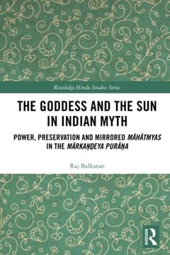 portada The Goddess and the sun in Indian Myth (Routledge Hindu Studies Series) (in English)