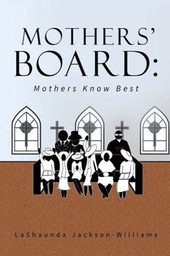 portada The Mothers' Board:  Mothers Know Best (Volume 1)