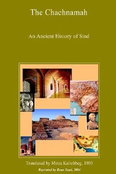 portada the chachnamah - an ancient history of sind (en Inglés)