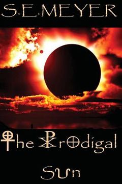 portada The Prodigal Sun (en Inglés)