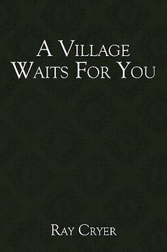 portada a village waits for you (in English)