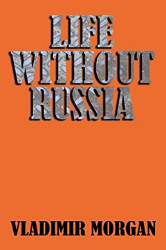 portada Life Without Russia (en Ruso)