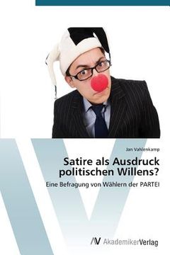 portada Satire als Ausdruck politischen Willens? (in German)