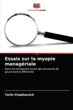 portada Essais sur la myopie managériale