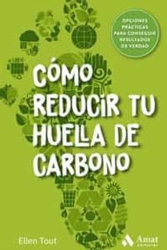 portada Como Reducir tu Huella de Carbono (in Spanish)