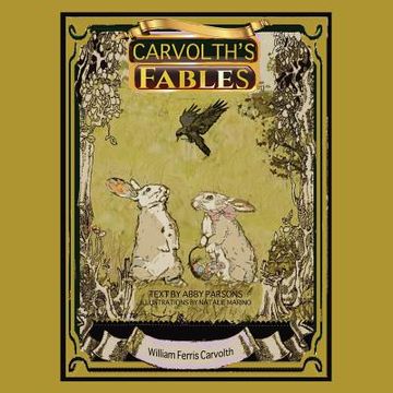 portada Carvolth's Fables (en Inglés)
