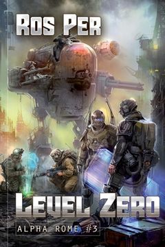 portada Level Zero (Alpha Rome Book 3): LitRPG Series (en Inglés)