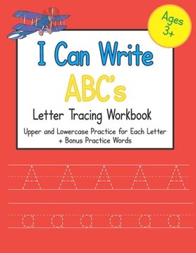 portada I Can Write ABC's Letter Tracing Workbook: Upper and Lowercase Practice for Each Letter of the Alphabet (en Inglés)